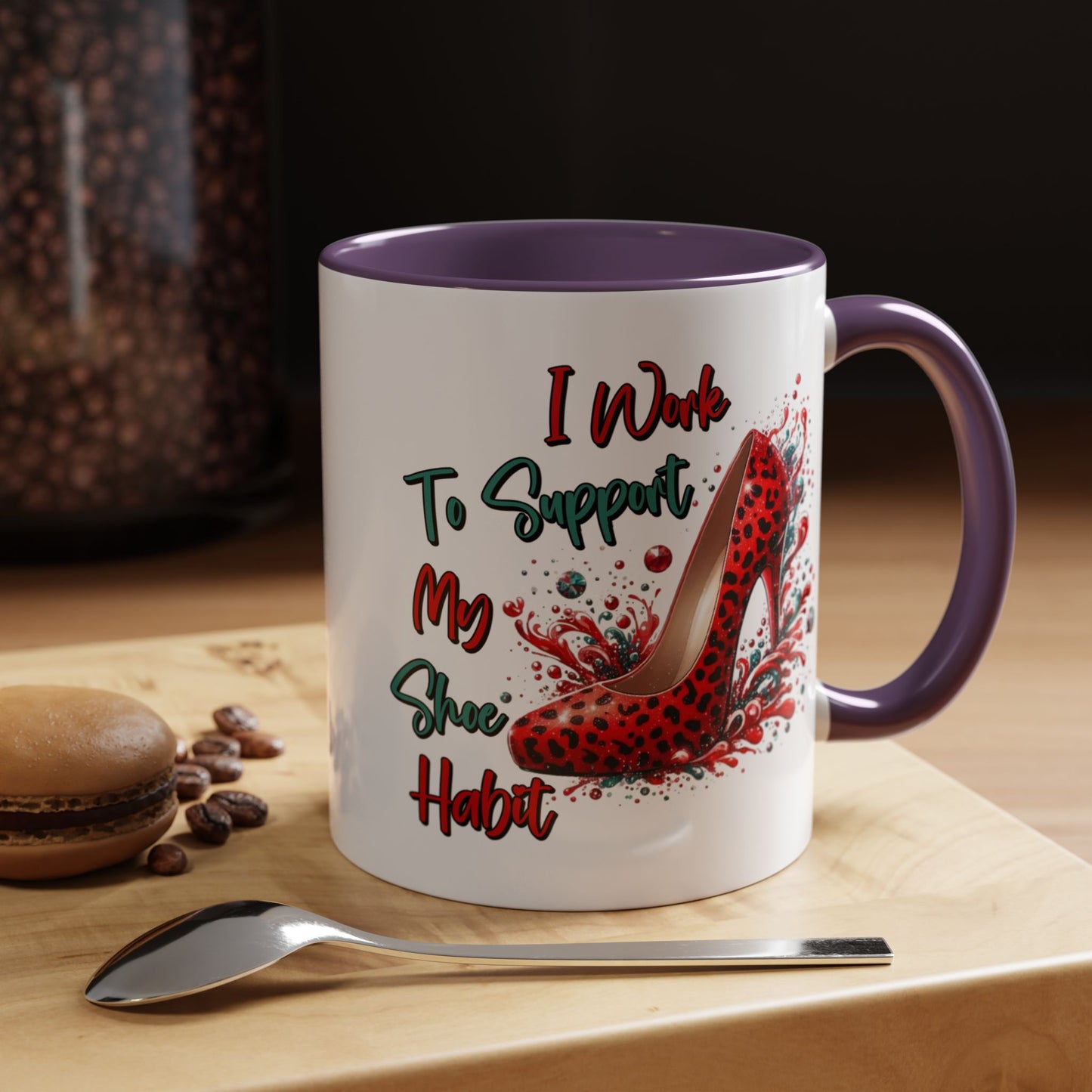 Humor Mug - I Work to Support My Shoe Habit