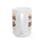 Animal Mug - All I Need Is This Dog