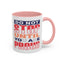 Motivation Mug - Do Not Stop Until You Are Proud
