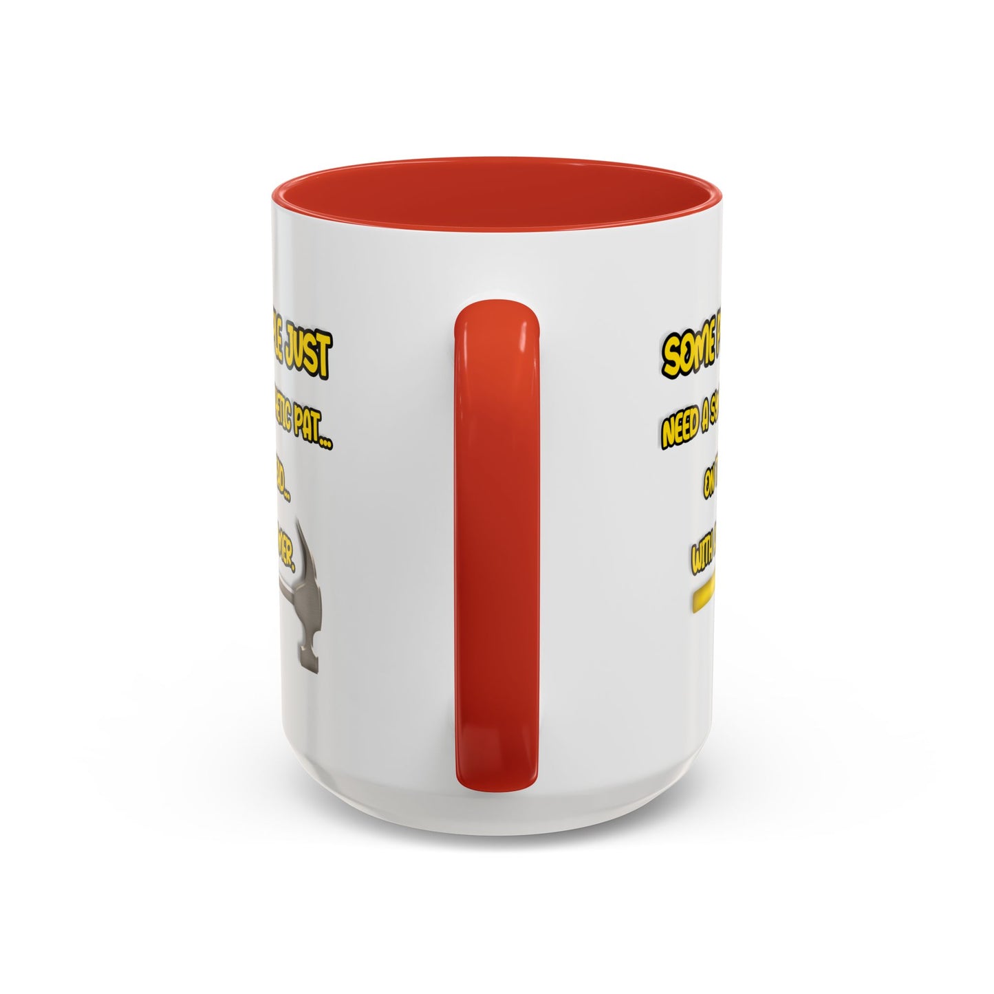 Humor Mug - Some People