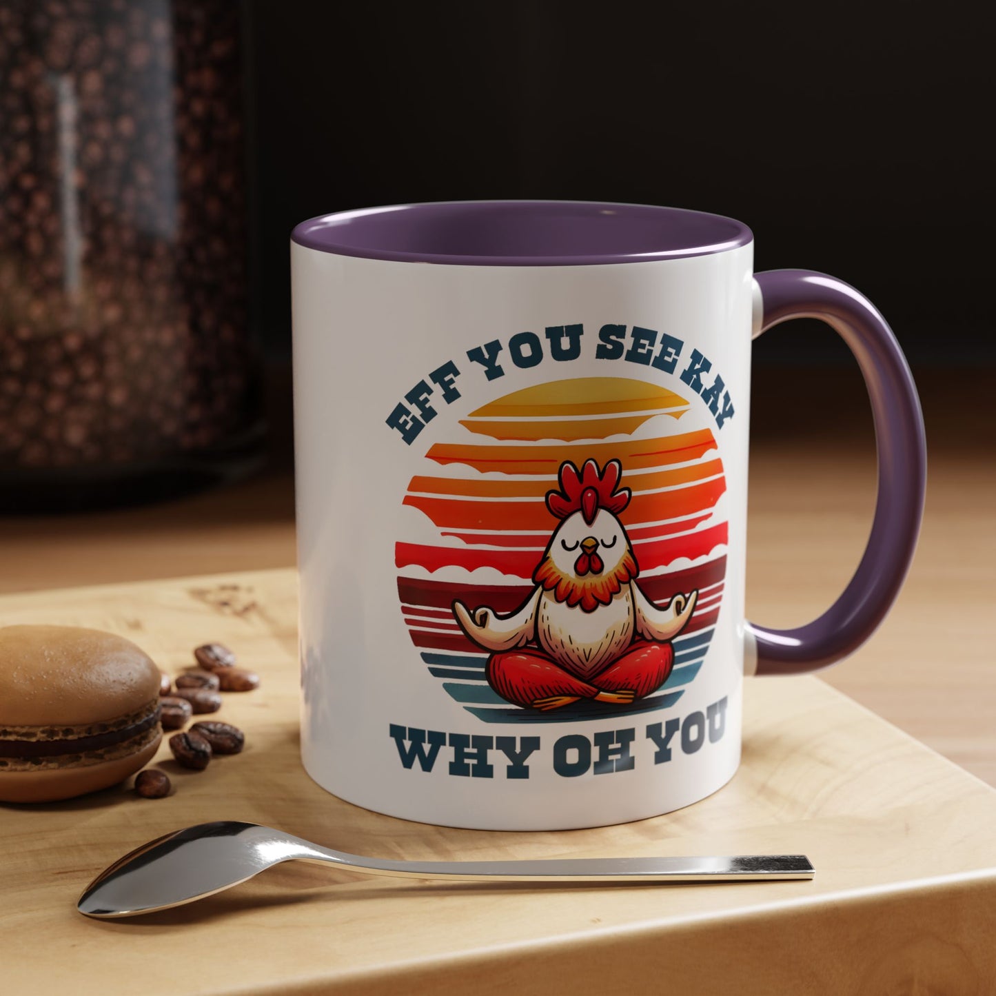 Adult Mug - Eff You See Kay Why Oh You Chicken
