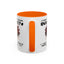 Humor Mug - I Don't Suffer from Insanity