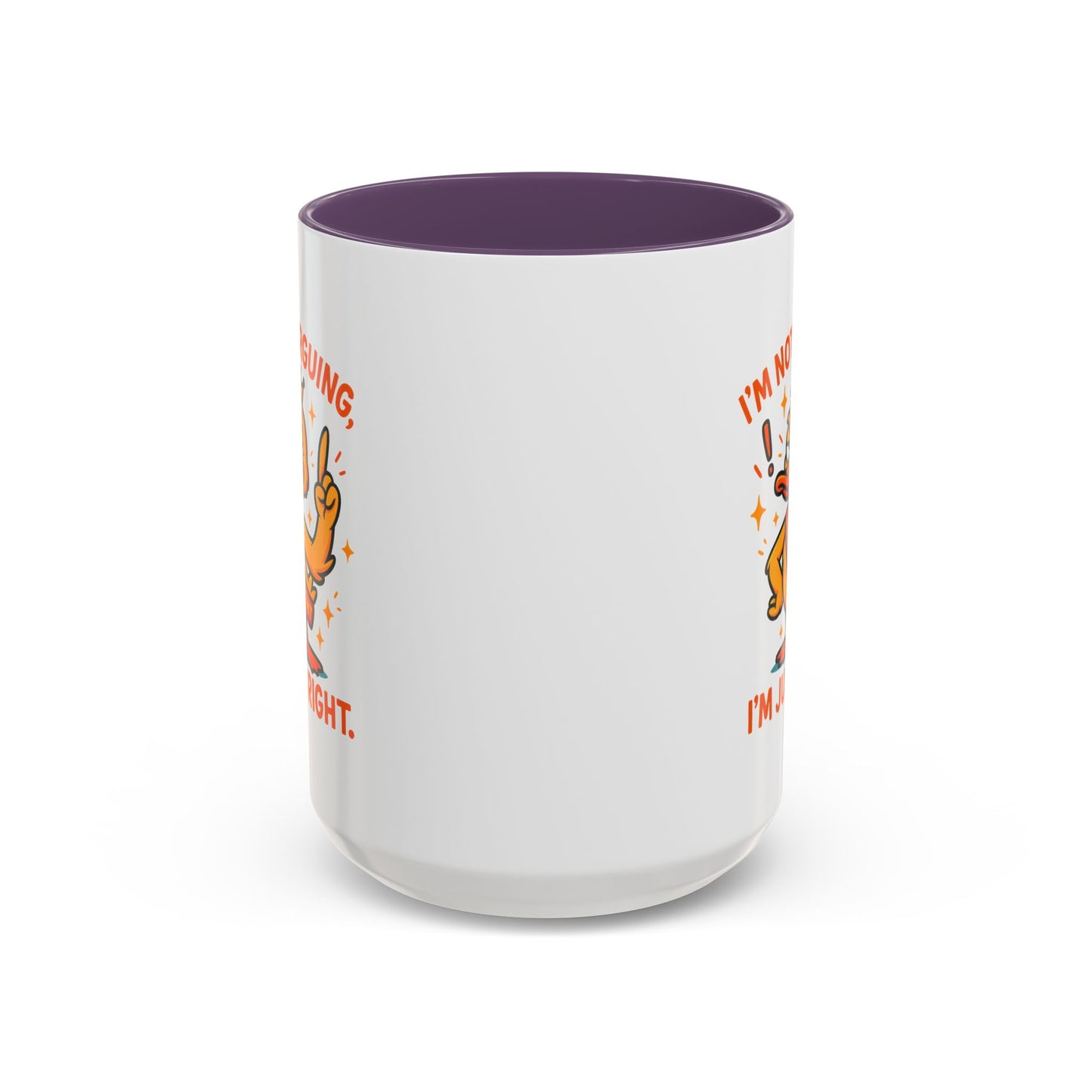 Office Mug - I'm Not Arguing