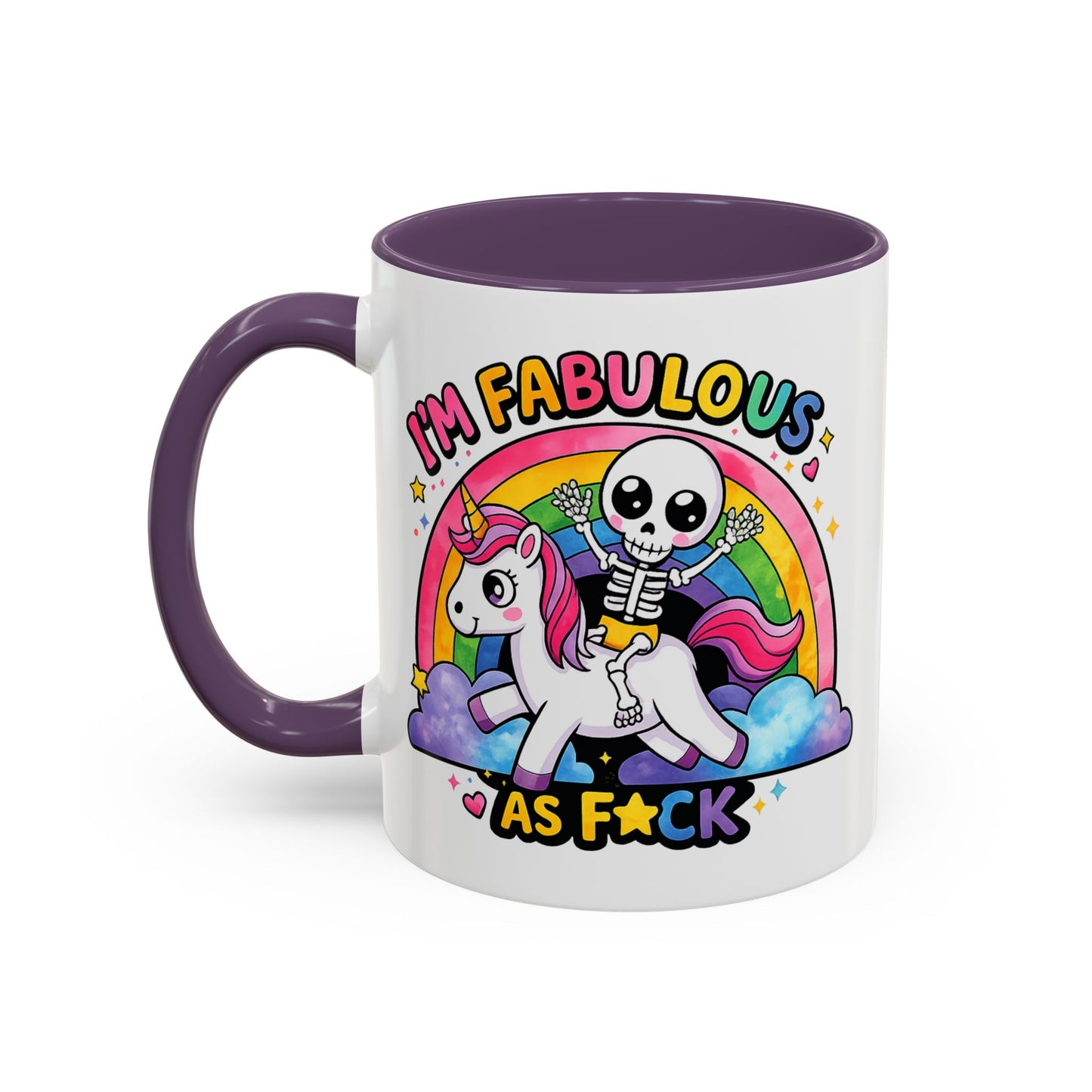 Humor Mug - I'm Fabulous