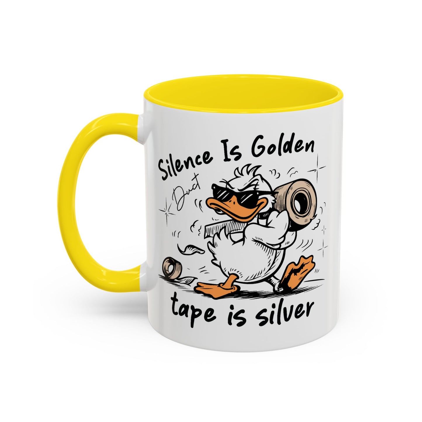 Humor Mug - Silence is Golden Duct Tape is Silver