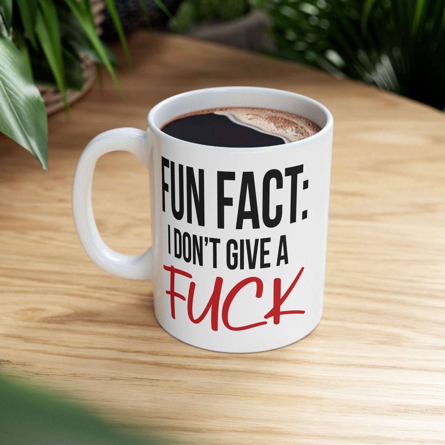 Adult Mug - Fun Fact I Don't Give a Fuck