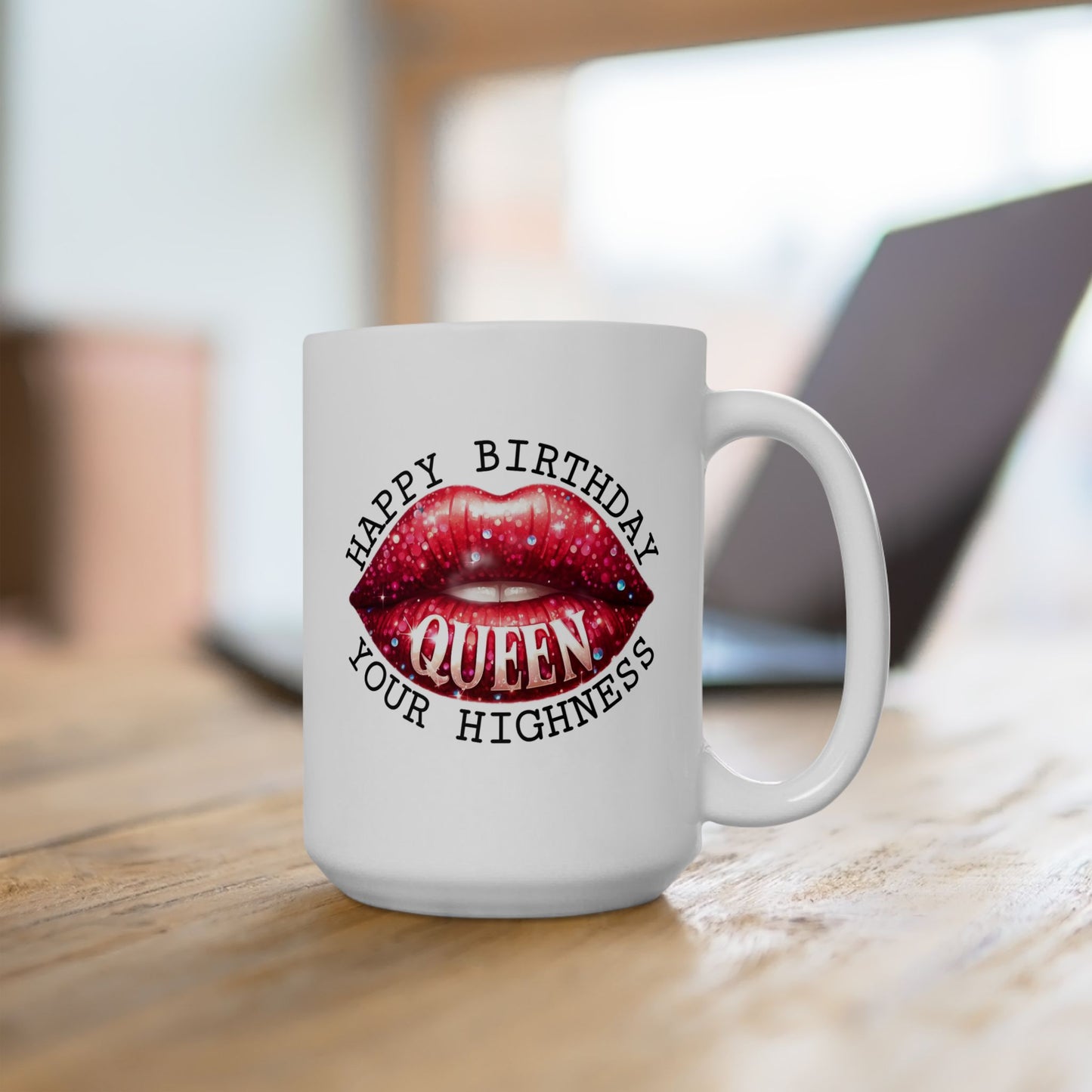 Birthday Mug - Your Highness
