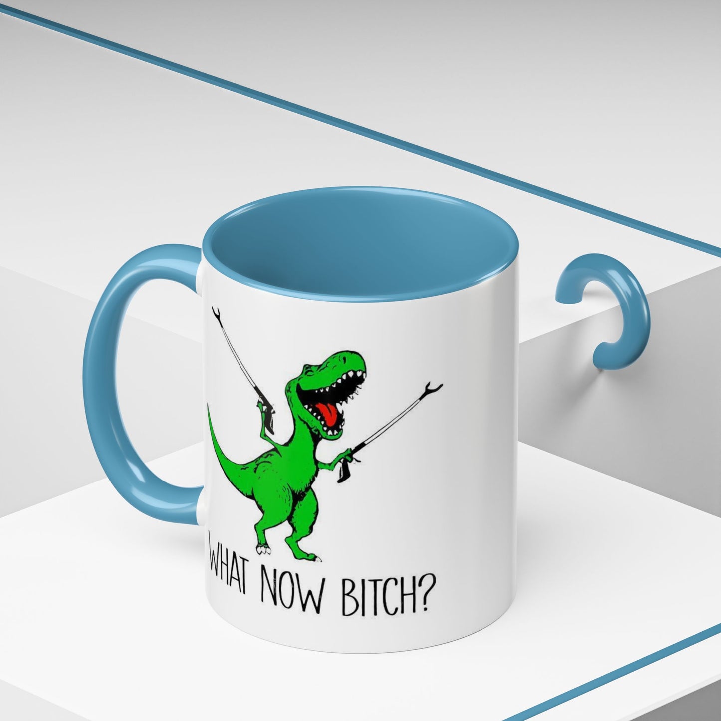 Adult Mug - What Now Bitch