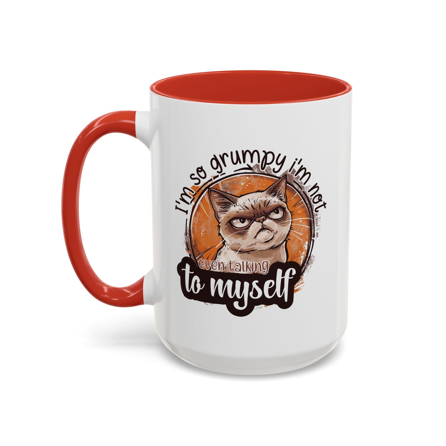 Humor Mug - I'm So Grumpy