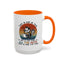 Humor Mug - Just a Cup or Two