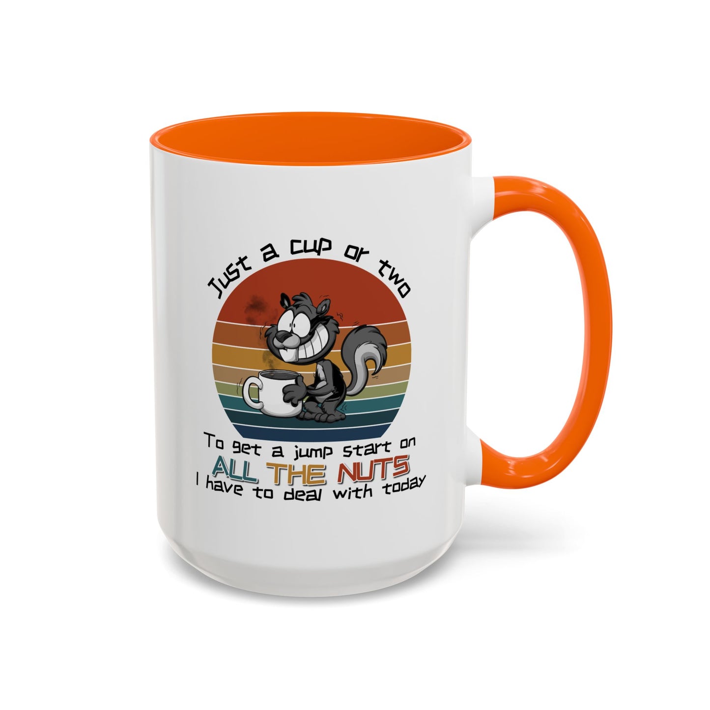 Humor Mug - Just a Cup or Two