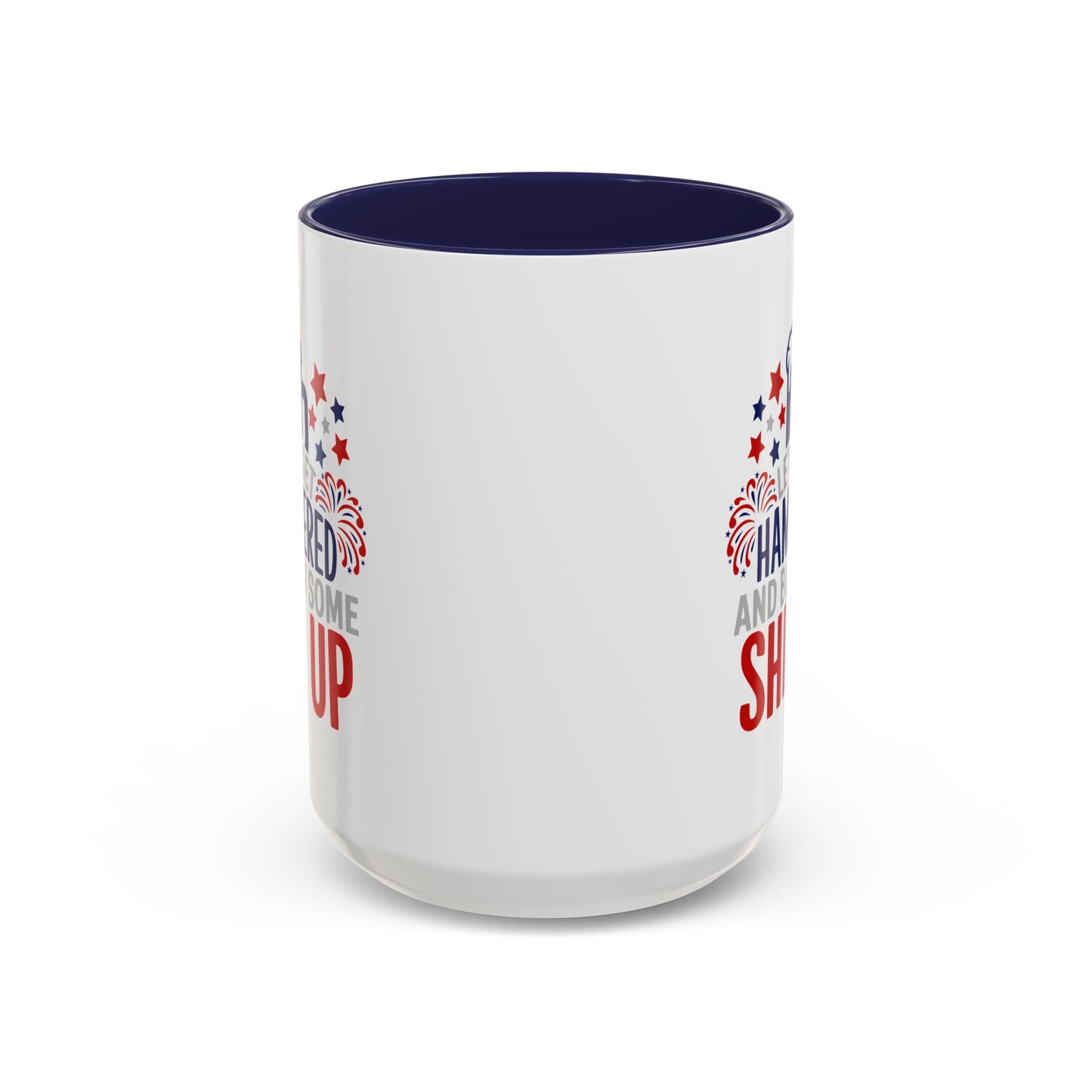 4th of July Mug - Let's Get Hammered