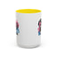 Humor Mug - I'm Not Weird I Am Limited Edition