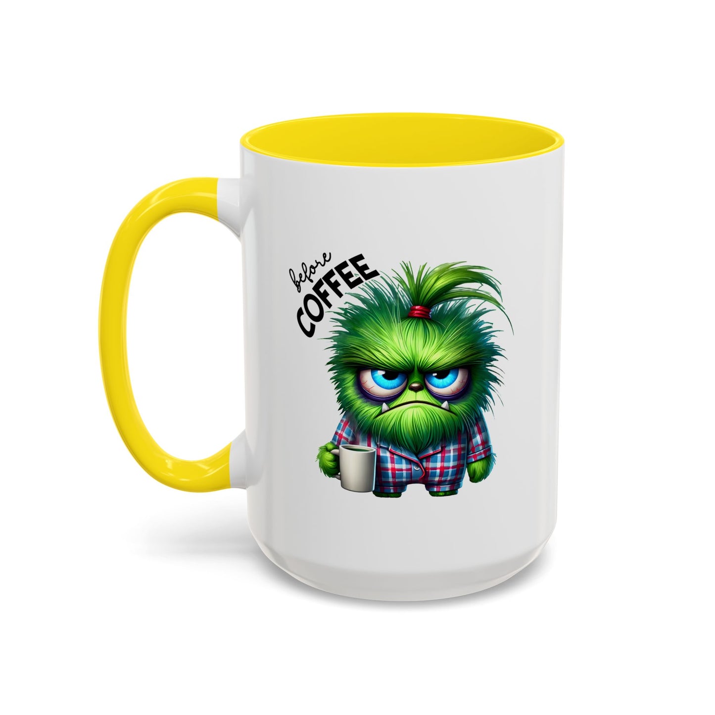 Humor Mug - Before Coffee Fully Caffeinated
