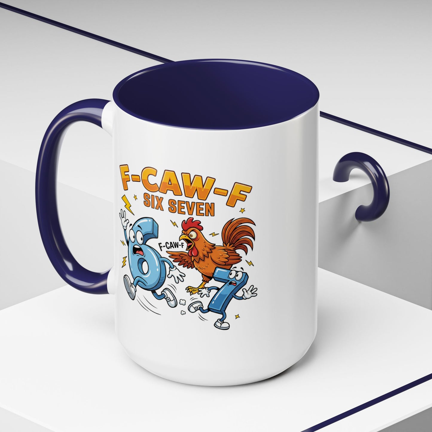 Humor Mug - F-CAW-F Six Seven