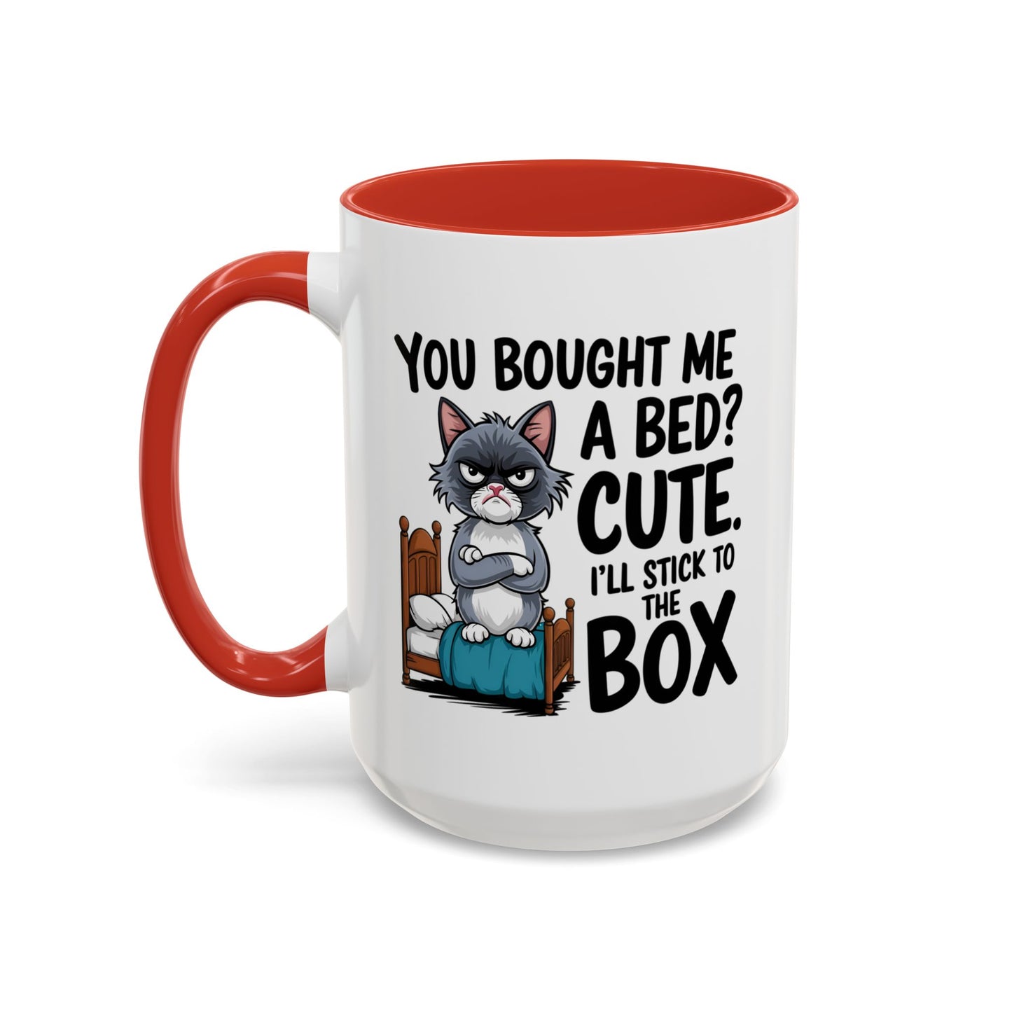 Animal Mug - You Bought Me a Bed?