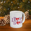 Valentine's Day Mug - I Love You Groovy
