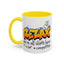 Humor Mug - Relax We're All Idiots Here
