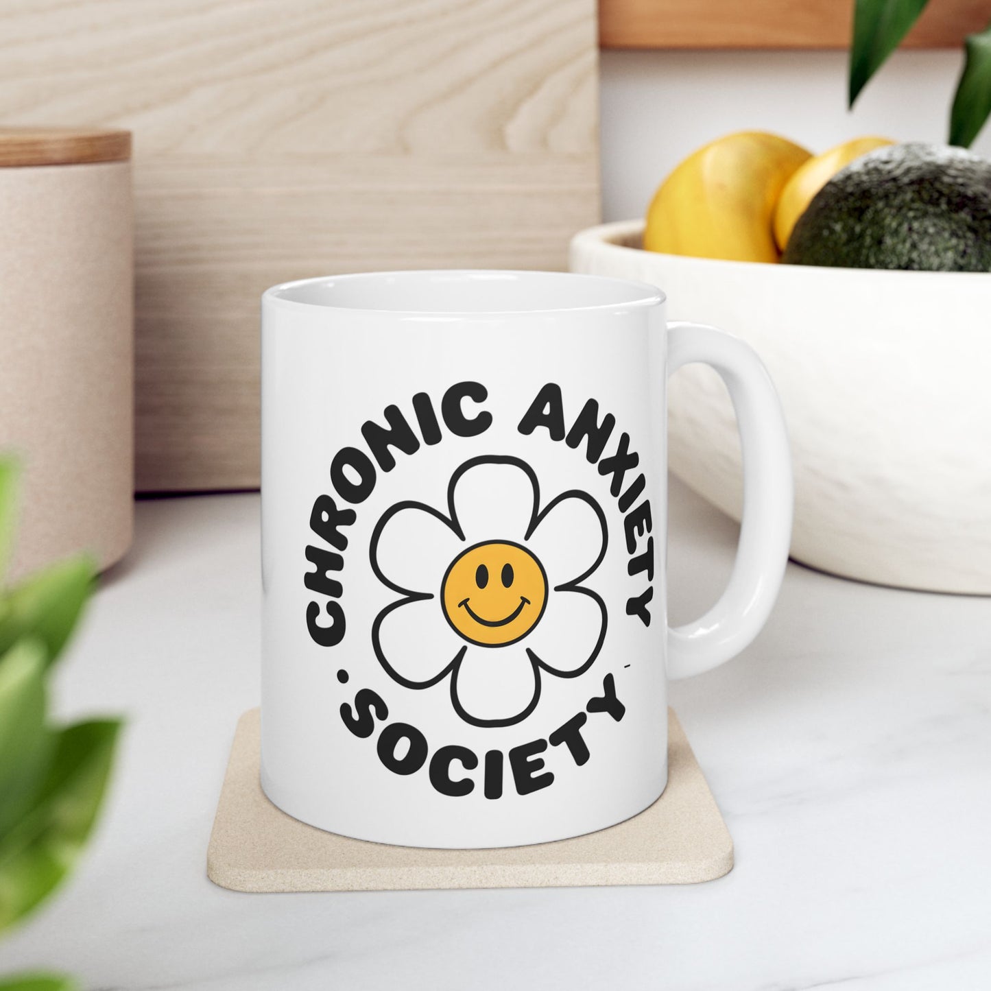 Humor Mug - Chronic Anxiety Society