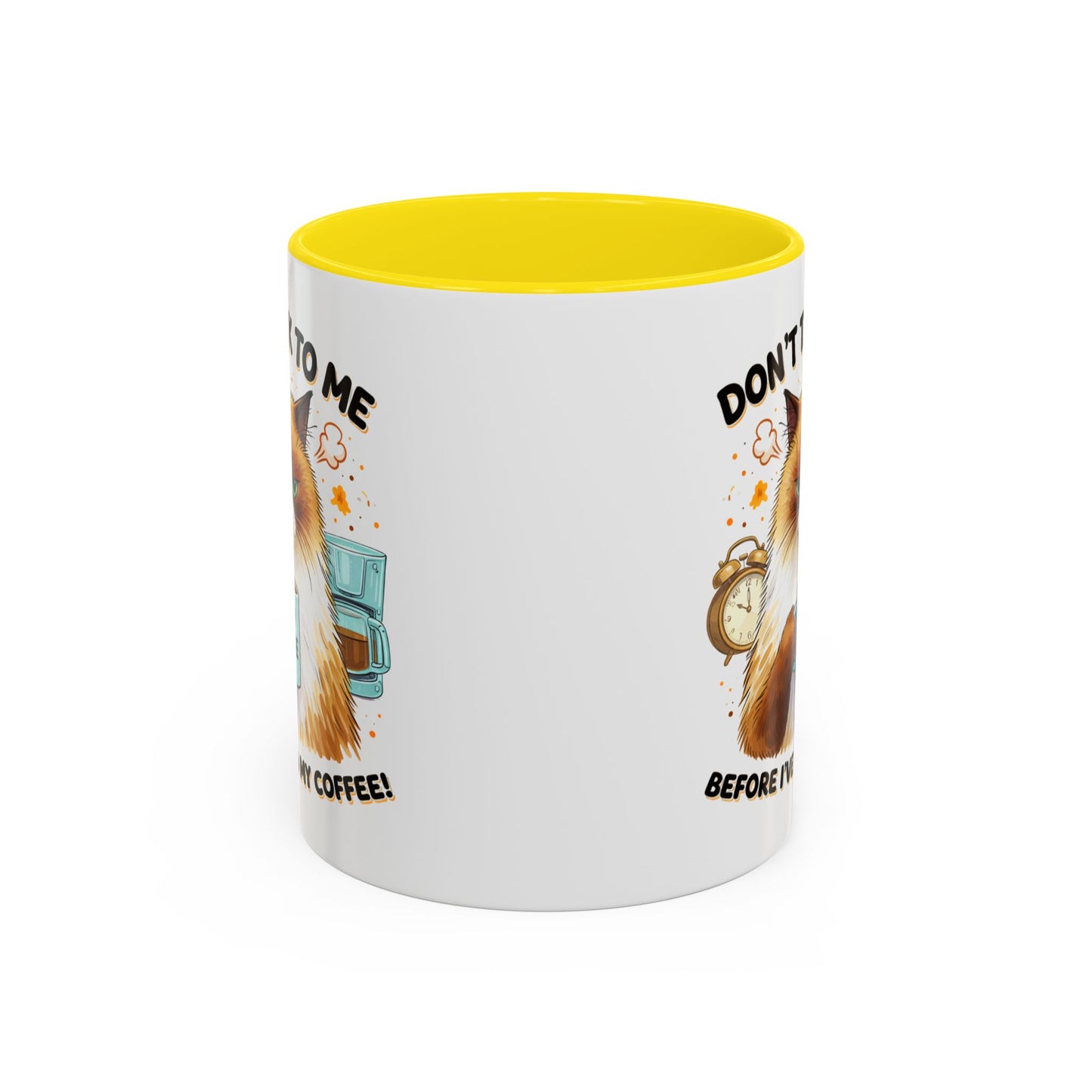 Humor Mug - Don't talk to Me
