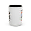 Humor Mug - I Work Hard So My Cat