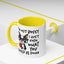 Humor Mug - I'm Not Bossy I Just Know What You Should Be Doing