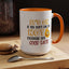Humor Mug - It's Ok If You Don't Like Me