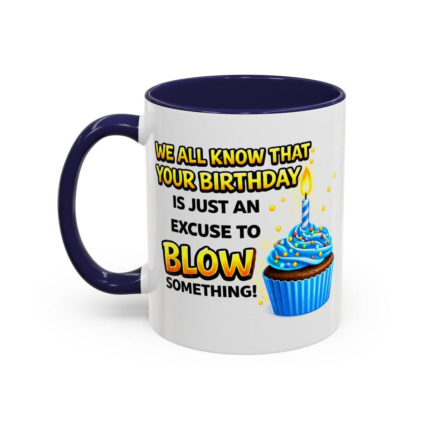 Birthday Mug - We All Know