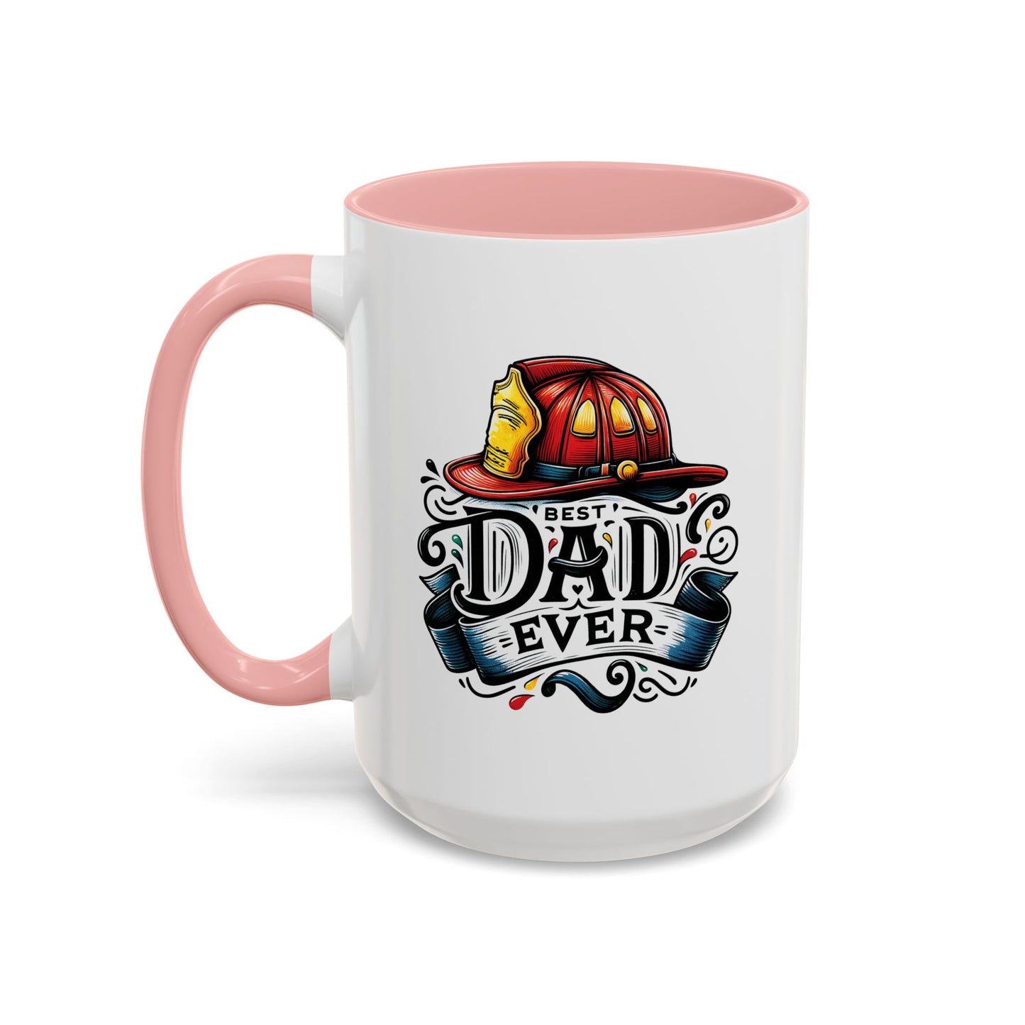 Father's Day Mug - Best Dad Ever Fireman