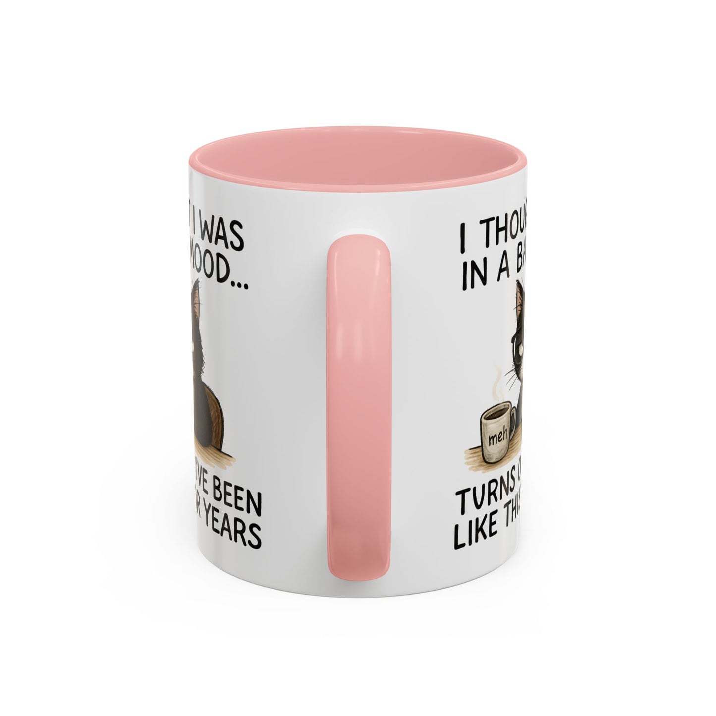 Animal Mug - I Thought I Was In a Bad Mood