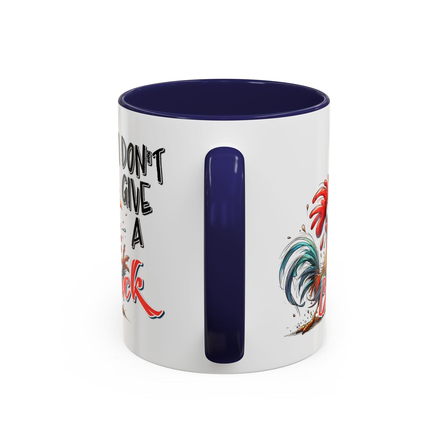 Humor Mug - I Don't Give A Cluck