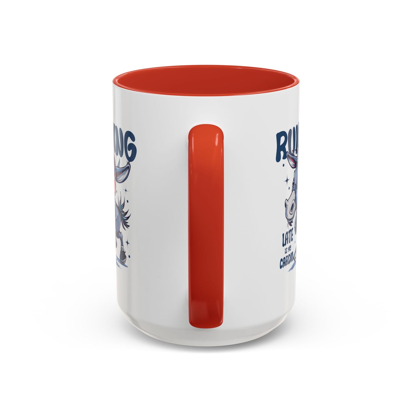 Humor Mug - Running Late is My Cardio