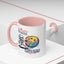 Humor Mug - I'm Sarcastic Because