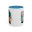 Humor Mug - Oh You Don't Like Me Copy That