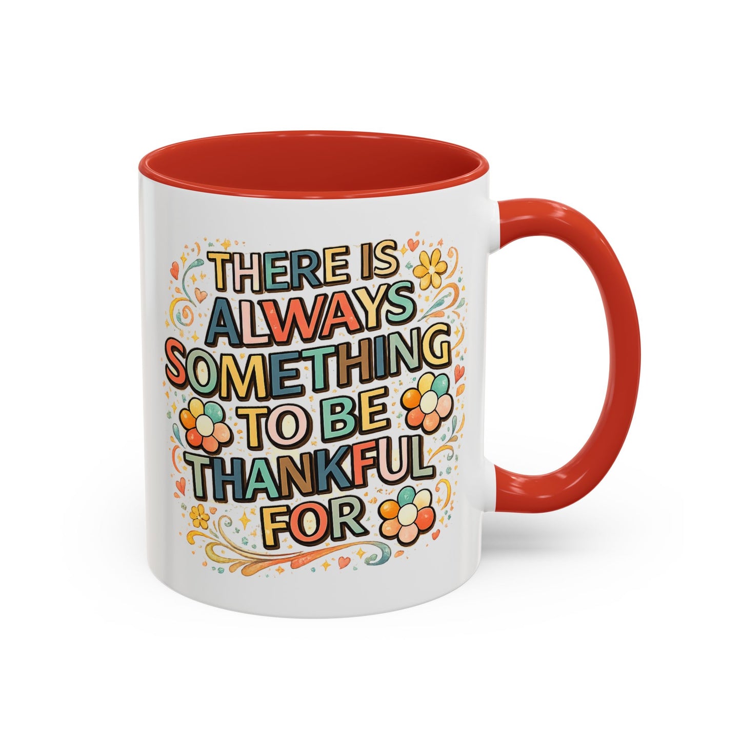 Wellness Mug - There is Always