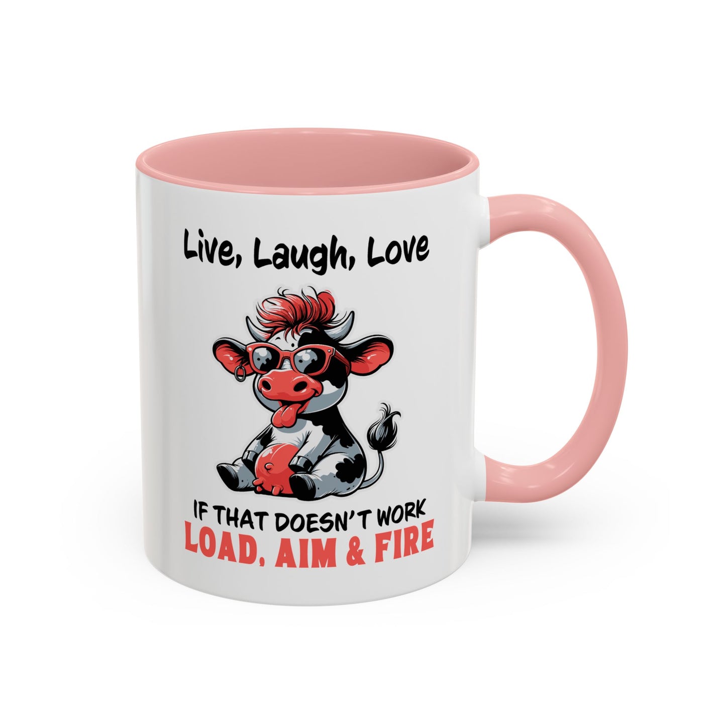 Humor Mug - Live Laugh Love Cow