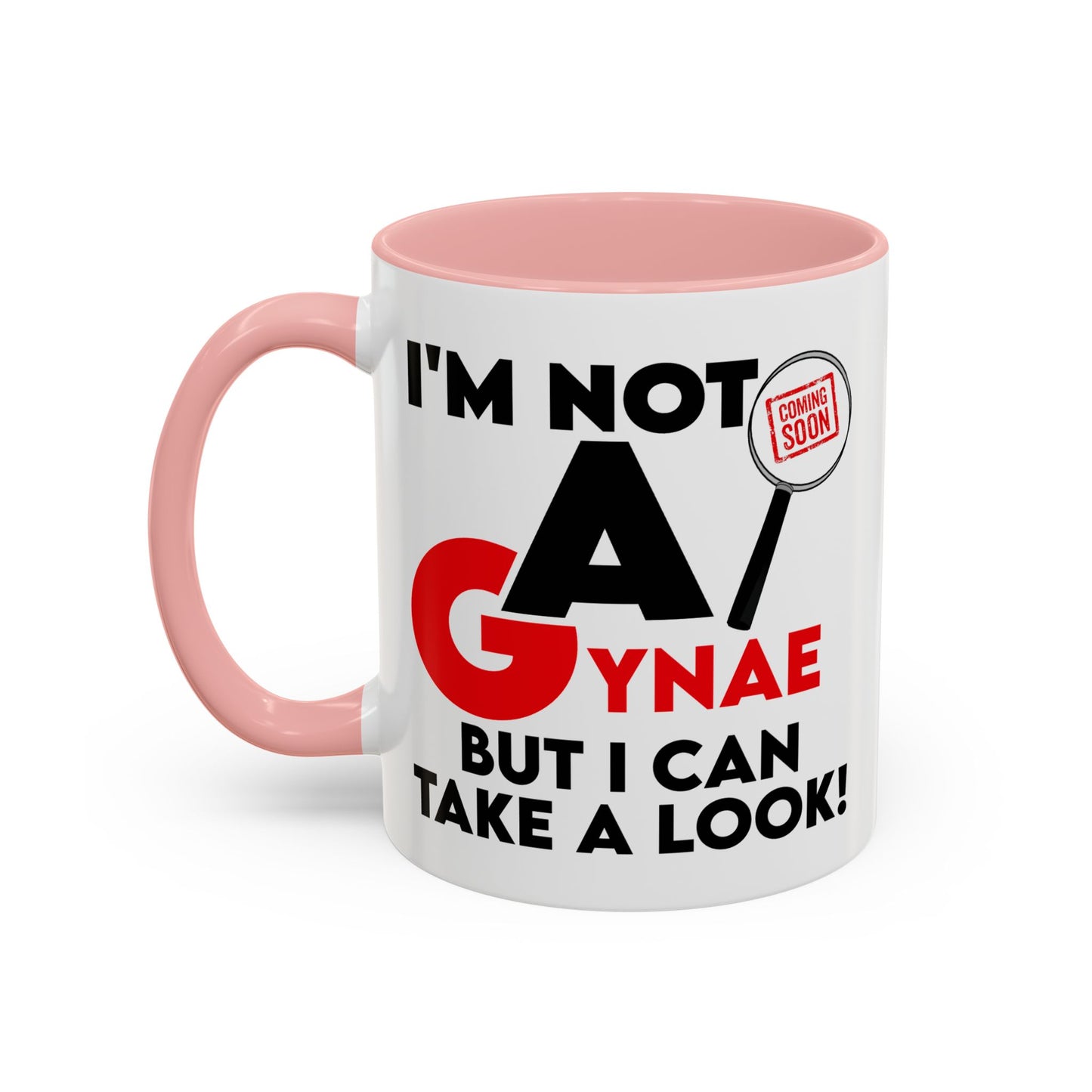 Adult Mug - I'm Not a Gynae