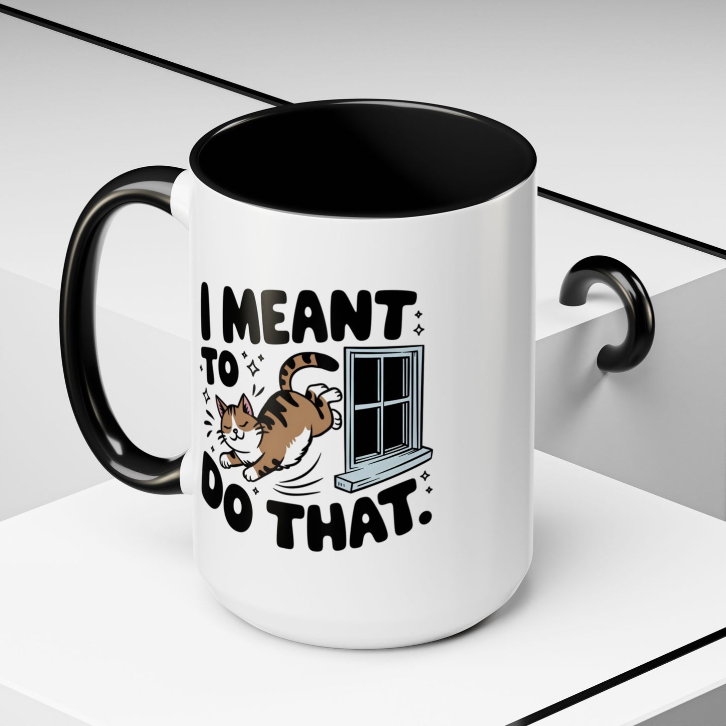 Animal Mug - I Meant To Do That