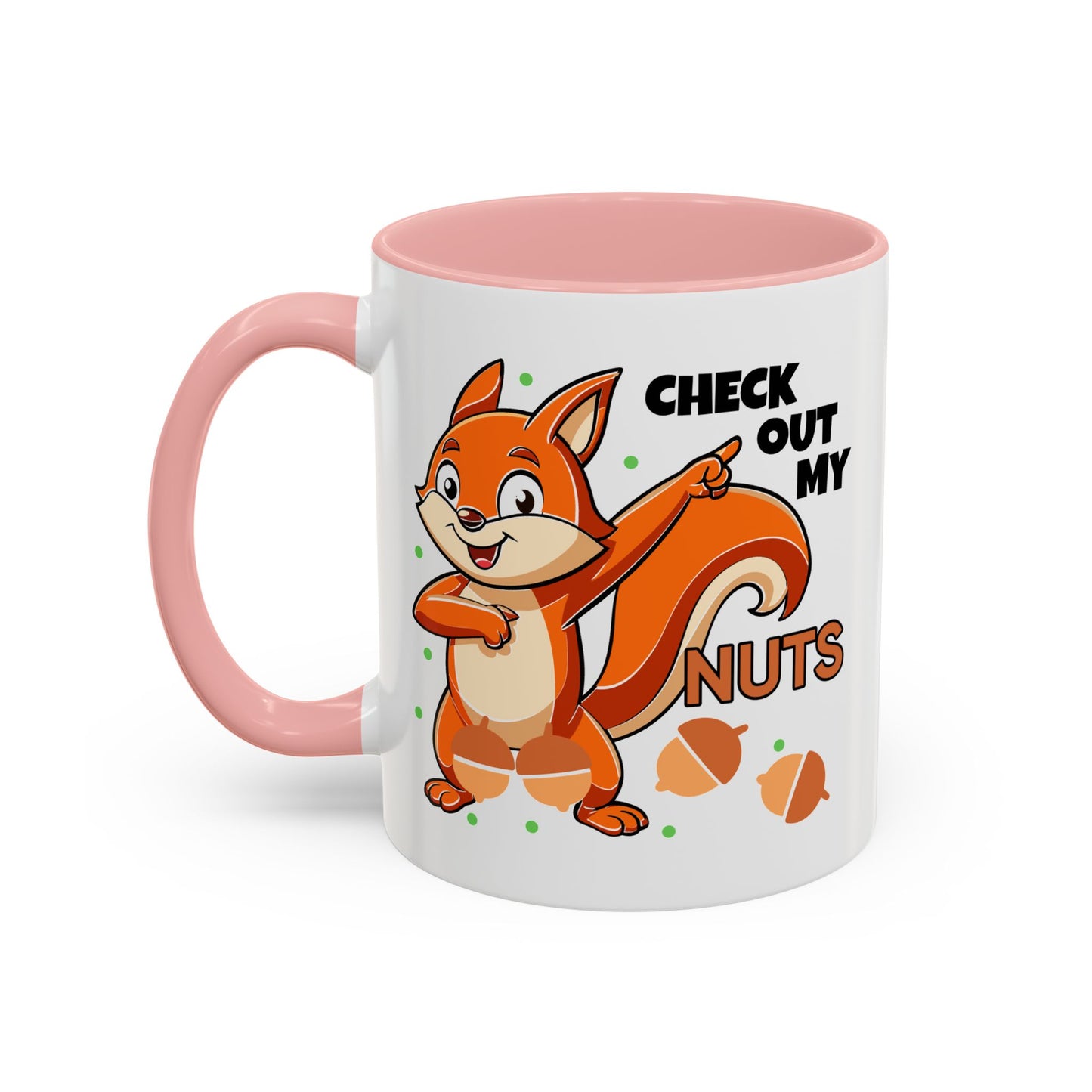 Humor Mug - Check Out My Nuts