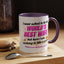 Anniversary Mug - I Never Asked To Be The World's Best Wife