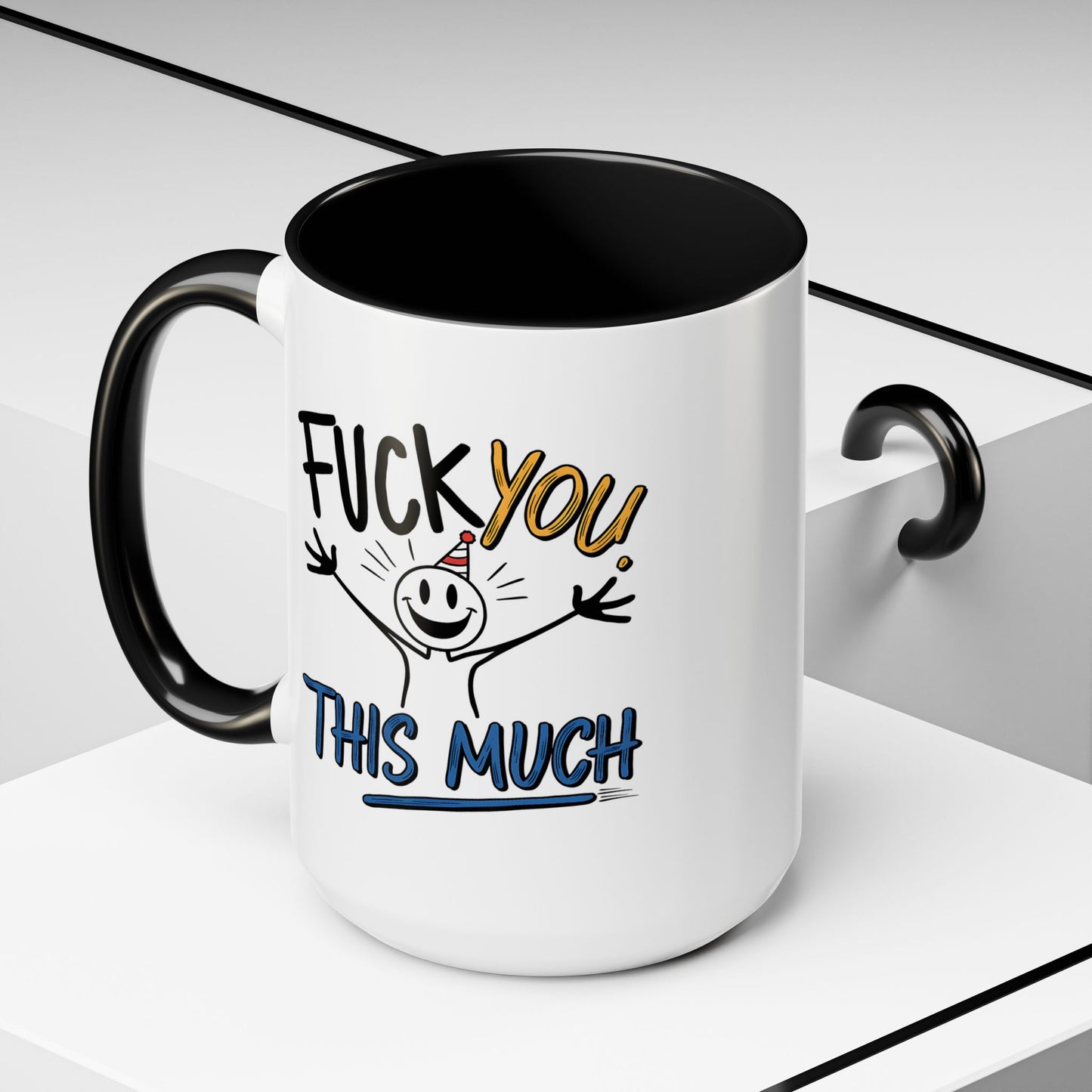 Adult Mug - Fuck you This Much
