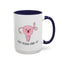 Adult Mug - Don't Fucking Ovary-Act
