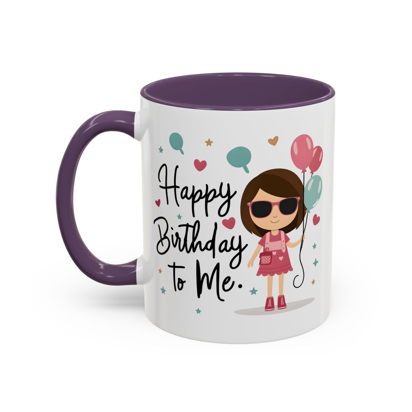 Birthday Mug - Happy Birthday To Me