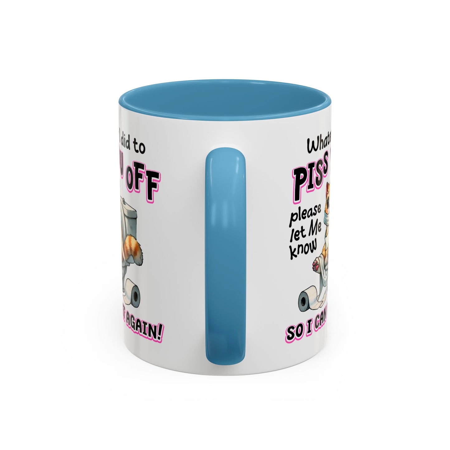 Animal Mug - Whatever I Did