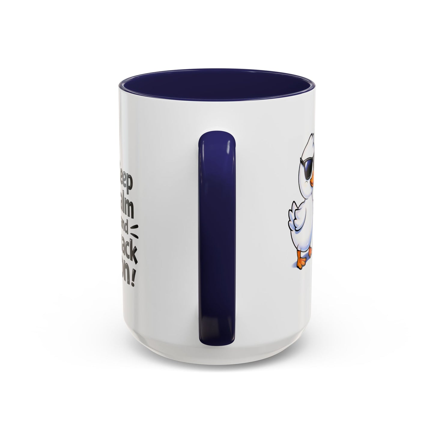Wellness Mug - Keep Calm And Quack On