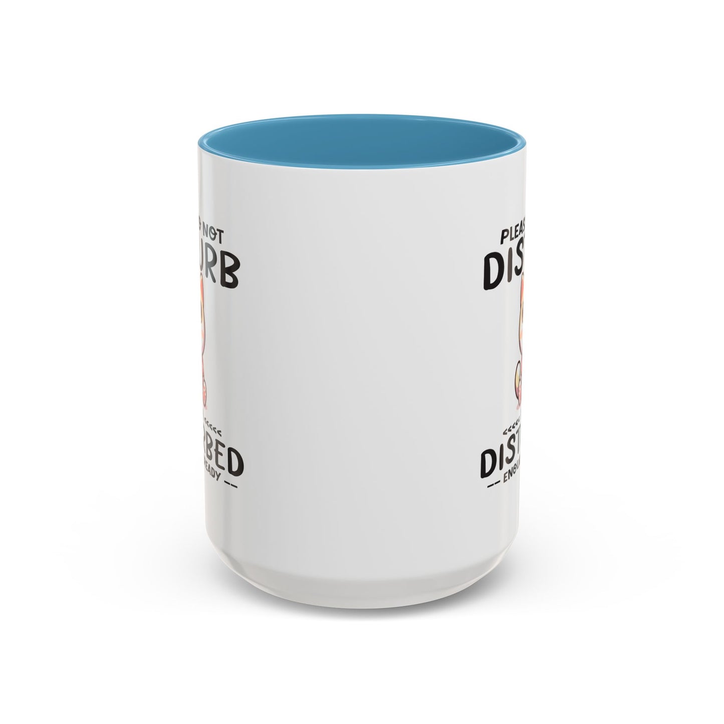 Humor Mug - Please Do Not Disturb