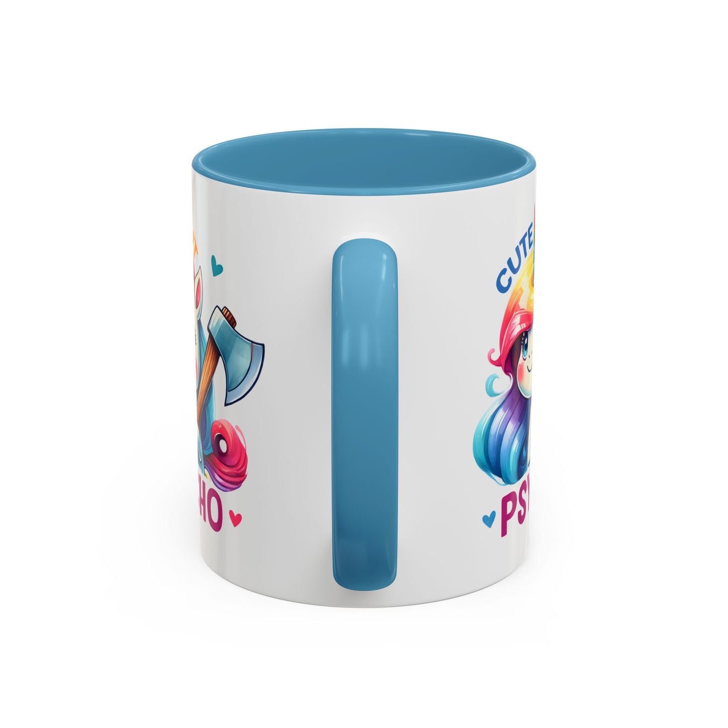 Humor Mug - Cute But Psycho