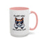 Humor Mug - Fluff You Fluffin' Fluff
