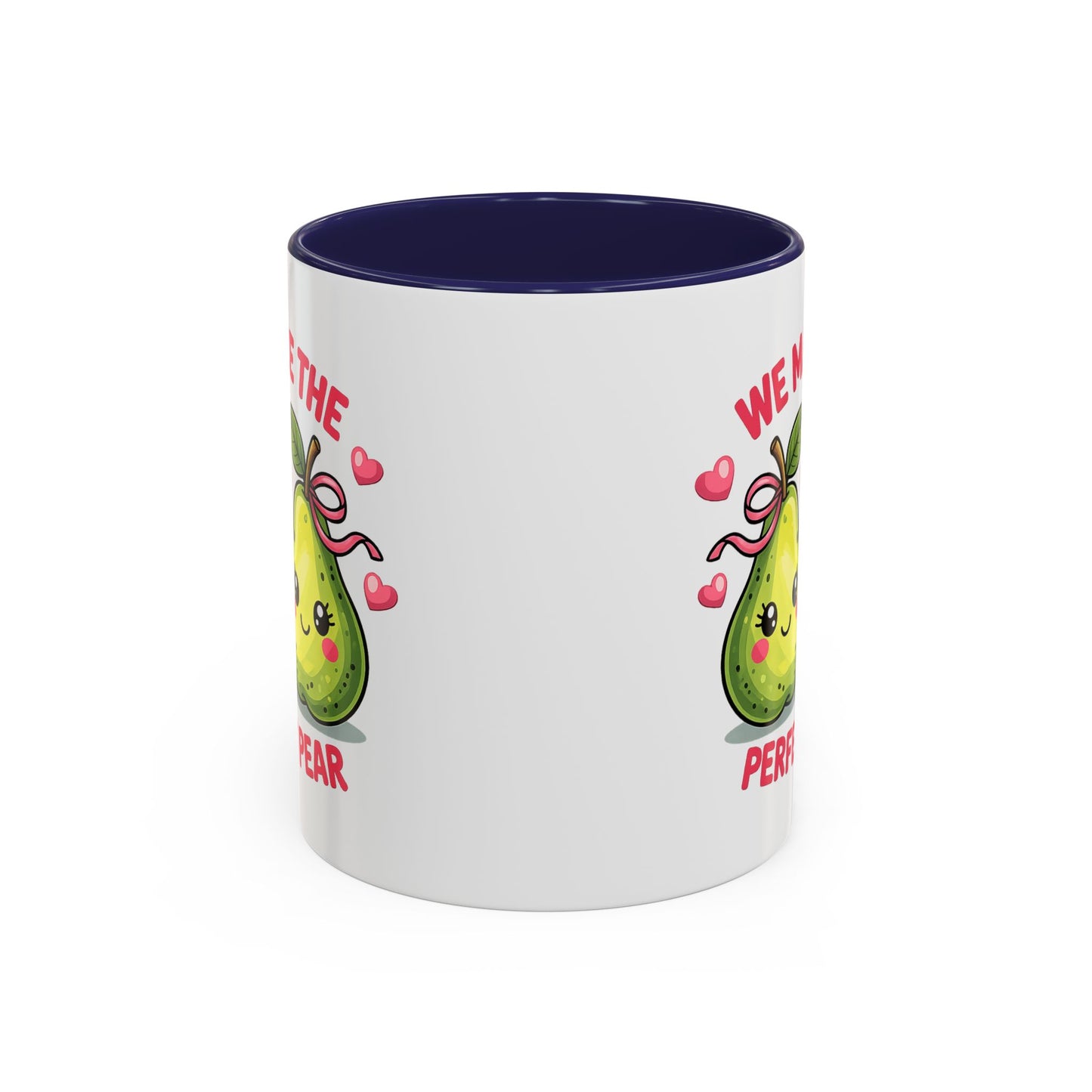 Anniversary Mug - We Make The Perfect Pear