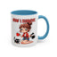 Humor Mug - How I Survive